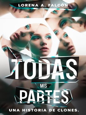 cover image of Todas mis partes